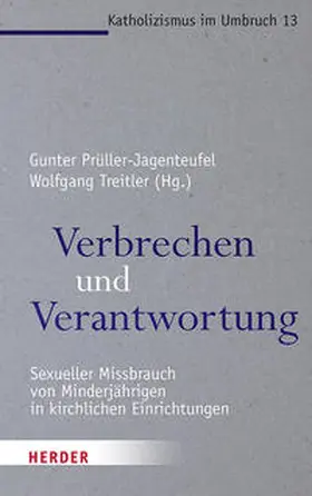 Prüller-Jagenteufel / Treitler | Verbrechen und Verantwortung | Buch | 978-3-451-38913-9 | sack.de