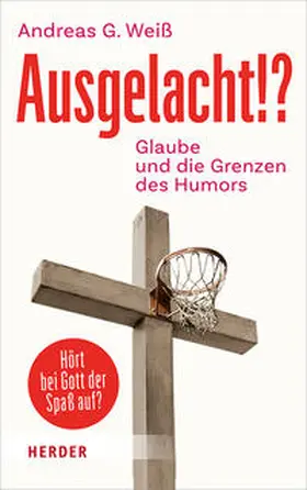 Weiß |  Ausgelacht!? | Buch |  Sack Fachmedien