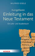 Eisele |  Kurzgefasste Einleitung in das Neue Testament | Buch |  Sack Fachmedien