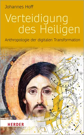 Hoff | Verteidigung des Heiligen | Buch | 978-3-451-38966-5 | www.sack.de