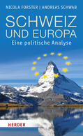 Forster / Schwab |  Schweiz und Europa | Buch |  Sack Fachmedien