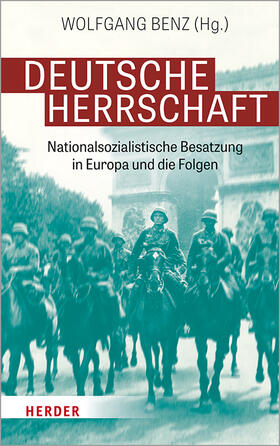 Benz | Deutsche Herrschaft | Buch | 978-3-451-38989-4 | sack.de