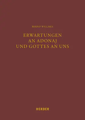 Willmes |  Erwartungen an Adonaj und Gottes an uns | Buch |  Sack Fachmedien