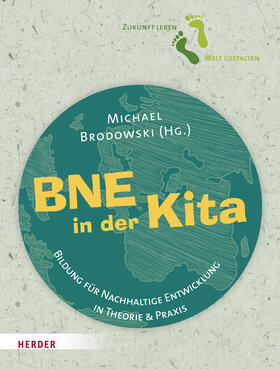 Brodowski | BNE in der Kita | Buch | 978-3-451-39075-3 | sack.de