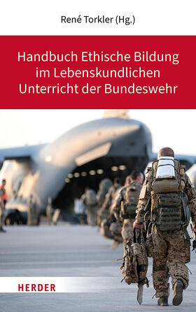 Torkler | Handbuch Ethische Bildung im Lebenskundlichen Unterricht der Bundeswehr | Buch | 978-3-451-39115-6 | sack.de