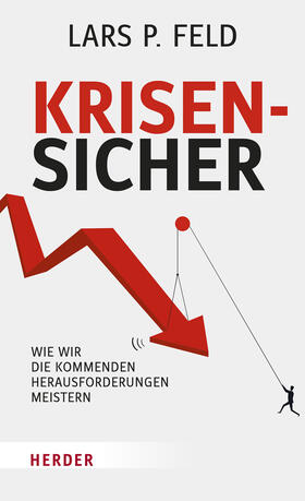 Feld | Feld, L: Krisensicher | Buch | 978-3-451-39134-7 | sack.de