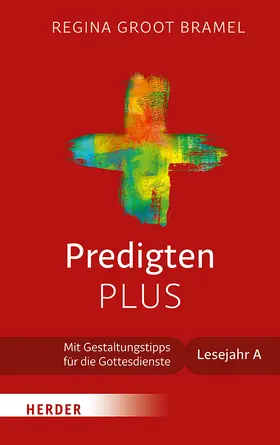 Groot Bramel |  Predigten PLUS | Buch |  Sack Fachmedien