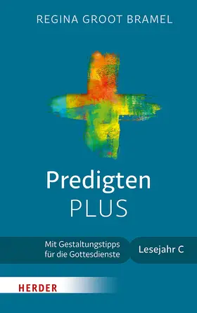 Groot Bramel |  Predigten PLUS | Buch |  Sack Fachmedien