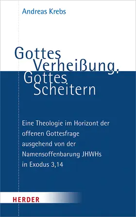 Krebs |  Gottes Verheißung, Gottes Scheitern | Buch |  Sack Fachmedien