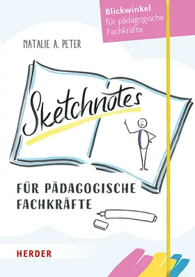 Peter |  Sketchnotes für pädagogische Fachkräfte | Buch |  Sack Fachmedien