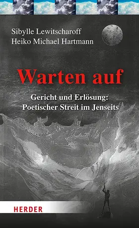 Lewitscharoff / Hartmann | Warten auf | Buch | 978-3-451-39212-2 | www.sack.de