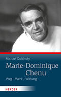 Quisinsky |  Quisinsky, M: Marie-Dominique Chenu | Buch |  Sack Fachmedien
