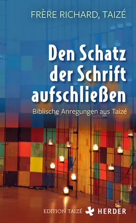 Richard |  Den Schatz der Schrift aufschließen | Buch |  Sack Fachmedien