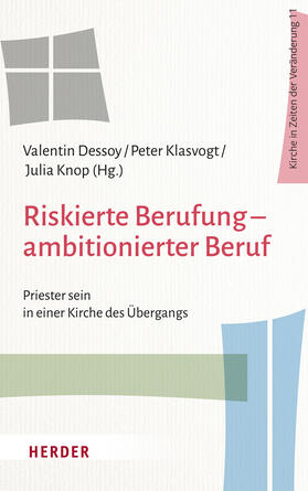 Dessoy / Klasvogt / Knop |  Riskierte Berufung - ambitionierter Beruf | Buch |  Sack Fachmedien