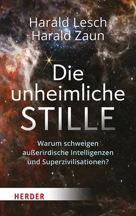 Lesch / Zaun | Die unheimliche Stille | Buch | 978-3-451-39278-8 | www.sack.de