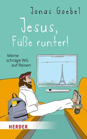 Goebel | Jesus, Füße runter! | Buch | 978-3-451-39324-2 | www.sack.de