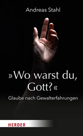 Stahl / Fehrs |  »Wo warst du, Gott?« | Buch |  Sack Fachmedien