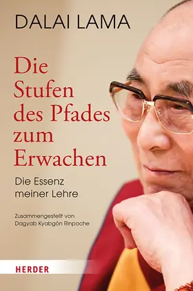 Dalai Lama / Dagyab |  Die Stufen des Pfades zum Erwachen | Buch |  Sack Fachmedien