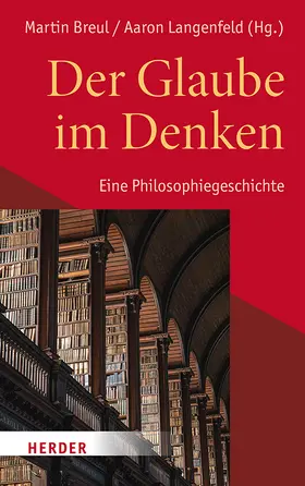 Breul / Langenfeld / Arens |  Der Glaube im Denken | Buch |  Sack Fachmedien