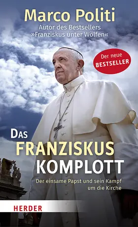 Politi | Das Franziskus-Komplott | Buch | 978-3-451-39446-1 | www.sack.de
