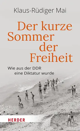 Mai |  Der kurze Sommer der Freiheit | Buch |  Sack Fachmedien