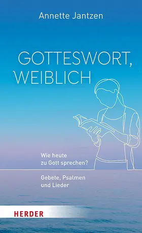 Jantzen |  Gotteswort, weiblich | Buch |  Sack Fachmedien