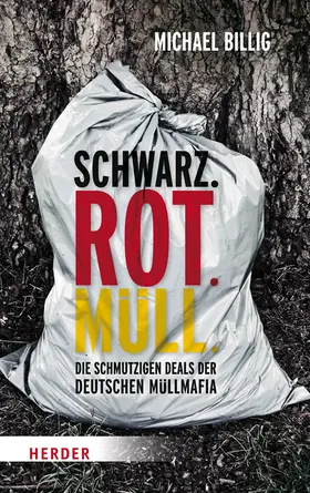 Billig |  Schwarz. Rot. Müll | Buch |  Sack Fachmedien