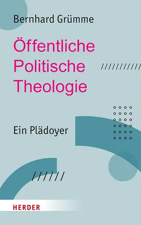 Grümme |  Öffentliche Politische Theologie | Buch |  Sack Fachmedien