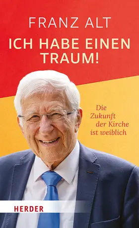 Alt |  Ich habe einen Traum! | Buch |  Sack Fachmedien