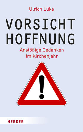 Lüke | Vorsicht Hoffnung! | Buch | 978-3-451-39578-9 | sack.de