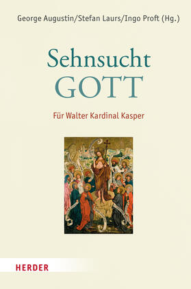 Augustin / Laurs / Proft |  Sehnsucht: Gott | Buch |  Sack Fachmedien