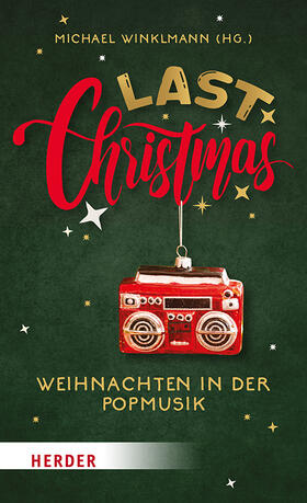 Winklmann |  Last Christmas | Buch |  Sack Fachmedien