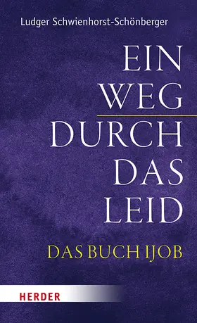 Schwienhorst-Schönberger |  Ein Weg durch das Leid | Buch |  Sack Fachmedien