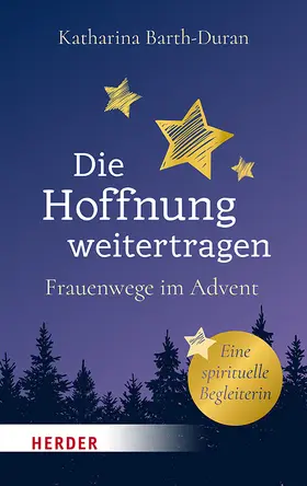 Barth-Duran |  Die Hoffnung weitertragen | Buch |  Sack Fachmedien