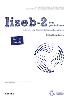 Schauland / Mayr / Kieferle |  liseb-2. Literacy- und Sprachentwicklung beobachten -  Fortgeschrittene | Buch |  Sack Fachmedien