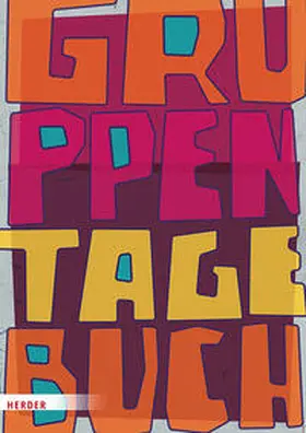 Herder Pädagogik |  Gruppentagebuch. Der Klassiker | Buch |  Sack Fachmedien