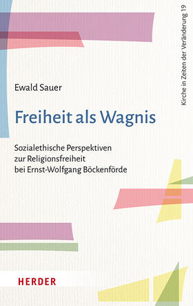 Sauer | Freiheit als Wagnis | Buch | 978-3-451-39719-6 | sack.de
