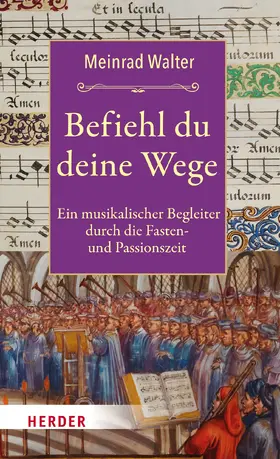 Walter |  Befiehl du deine Wege | Buch |  Sack Fachmedien