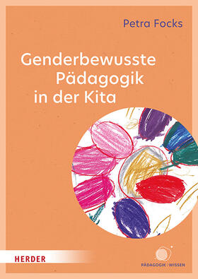 Focks | Genderbewusste Pädagogik in der Kita | Buch | 978-3-451-39771-4 | sack.de