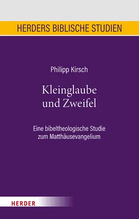 Kirsch |  Kleinglaube und Zweifel | Buch |  Sack Fachmedien