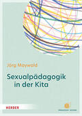 Maywald |  Sexualpädagogik in der Kita | Buch |  Sack Fachmedien