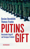 Dornblüth / Franke |  Putins Gift | Buch |  Sack Fachmedien