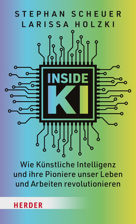 Scheuer / Holzki | Inside KI | Buch | 978-3-451-39924-4 | sack.de
