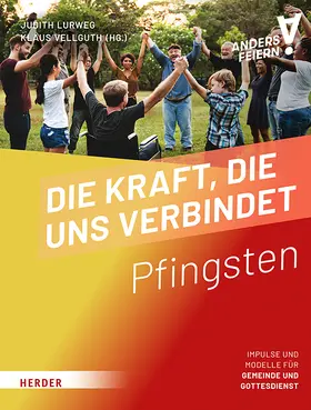 Vellguth / Lurweg |  Die Kraft, die uns verbindet | Buch |  Sack Fachmedien