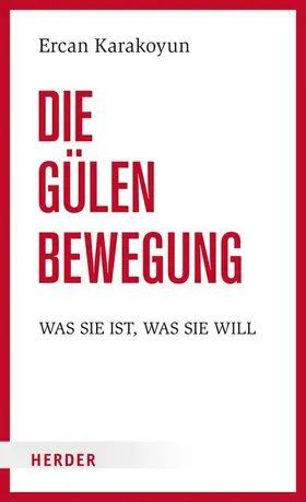 Karakoyun | Die Gülen Bewegung | Buch | 978-3-451-39980-0 | sack.de