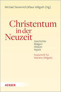 Sievernich / Vellguth |  Christentum in der Neuzeit | Buch |  Sack Fachmedien