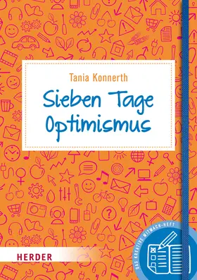 Konnerth |  Sieben Tage Optimismus | Buch |  Sack Fachmedien