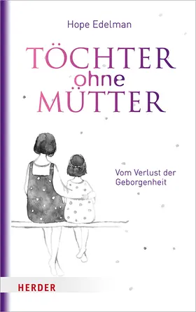 Edelman |  Töchter ohne Mütter | Buch |  Sack Fachmedien