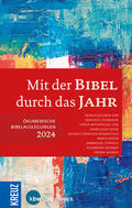 Schneider / Bode / Cornelius-Bundschuh |  Mit der Bibel durch das Jahr 2024 | Buch |  Sack Fachmedien