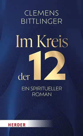 Bittlinger |  Im Kreis der 12 | Buch |  Sack Fachmedien